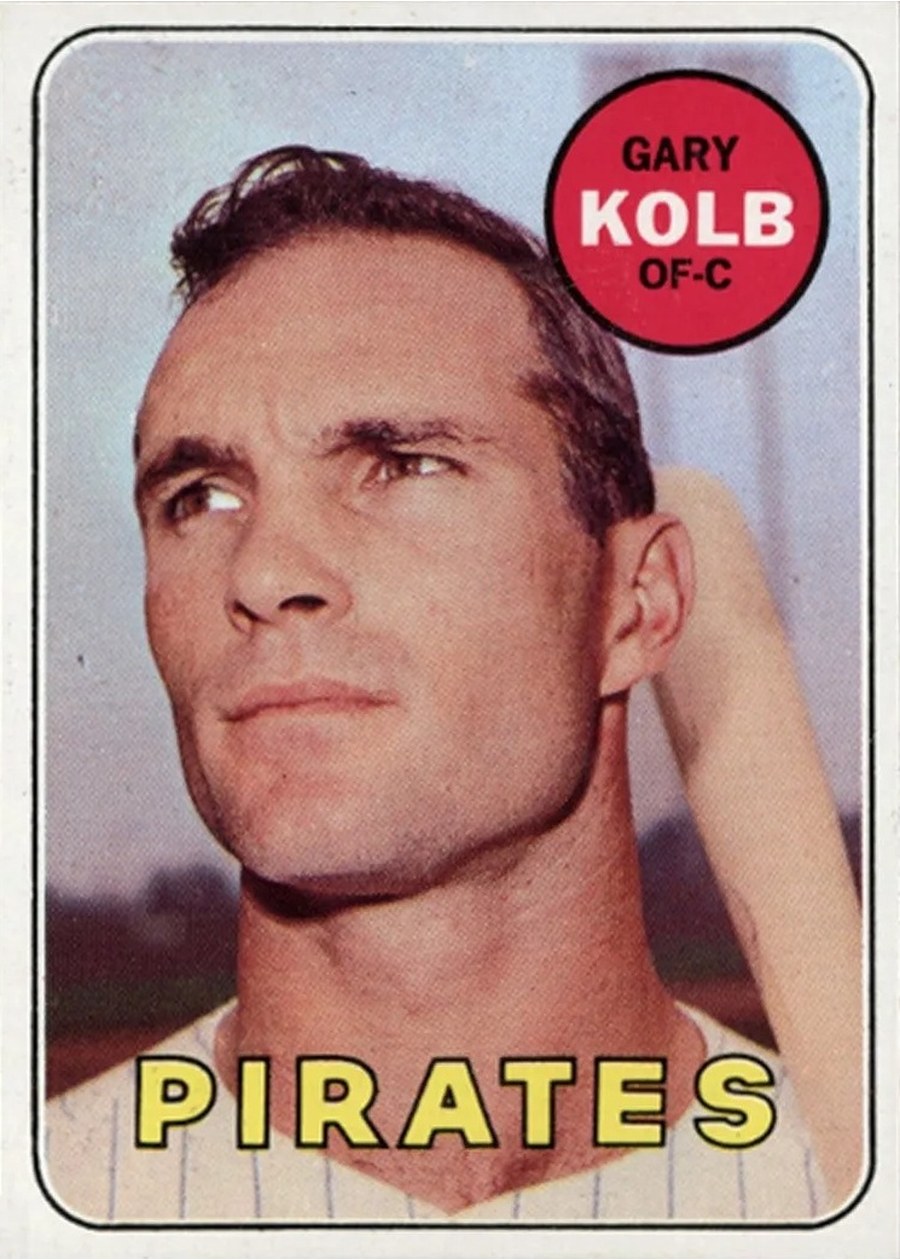 1969 Topps #307 Gary Kolb, Pittsburgh Pirates