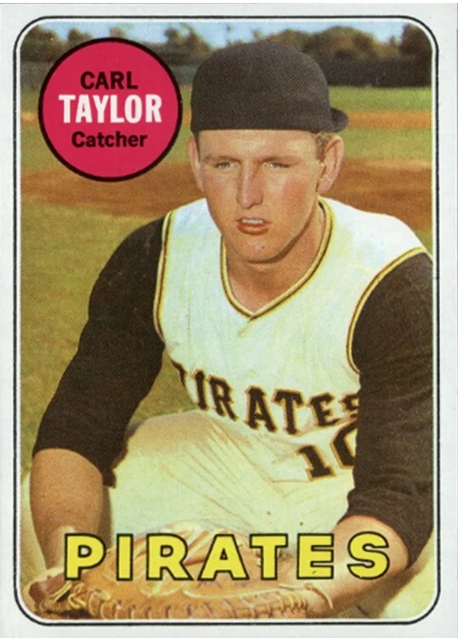 1969 Topps #357 Carl Taylor, Pittsburgh Pirates