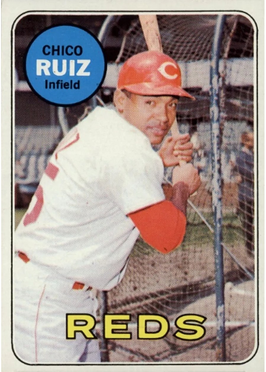 1969 Topps #469 Chico Ruiz, Cincinnati Reds