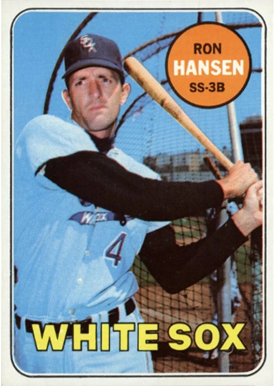 1969 Topps #566 Ron Hansen, Chicago White Sox
