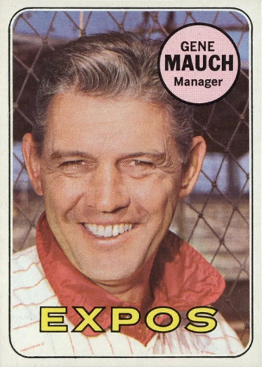 1969 Topps #606 Gene Mauch, Montreal Expos