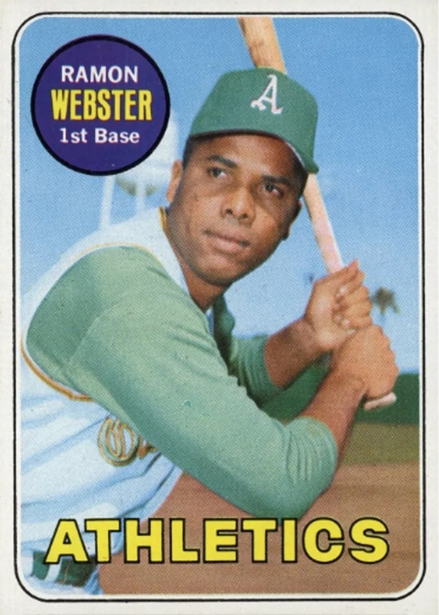 1969 Topps #618 Ramon Webster, Oakland Athletics