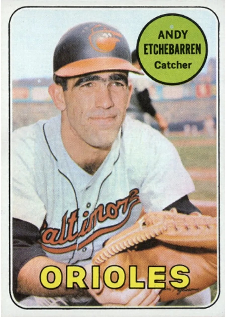 1969 Topps #634 Andy Etchebarren, Baltimore Orioles