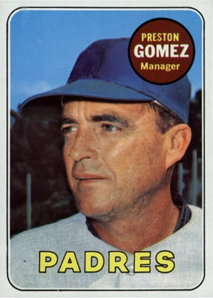 1969 Topps #74 Preston Gomez, San Diego Padres