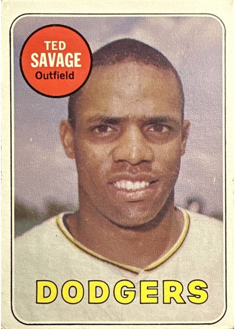 1969 Topps #471 Ted Savage - 471b - Last Name In White
