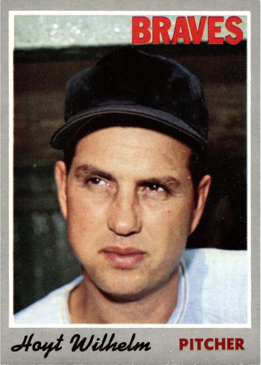 1970 Topps #17 Hoyt Wilhelm, Atlanta Braves