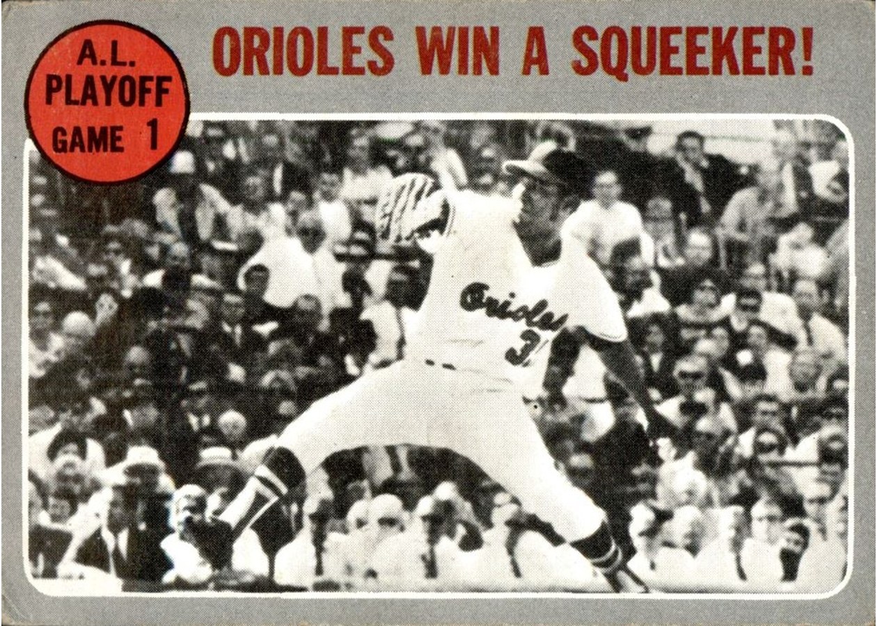 1970 Topps #199 A.L. Playoff Game 1 - Orioles Win a Squeaker!, Baltimore Orioles