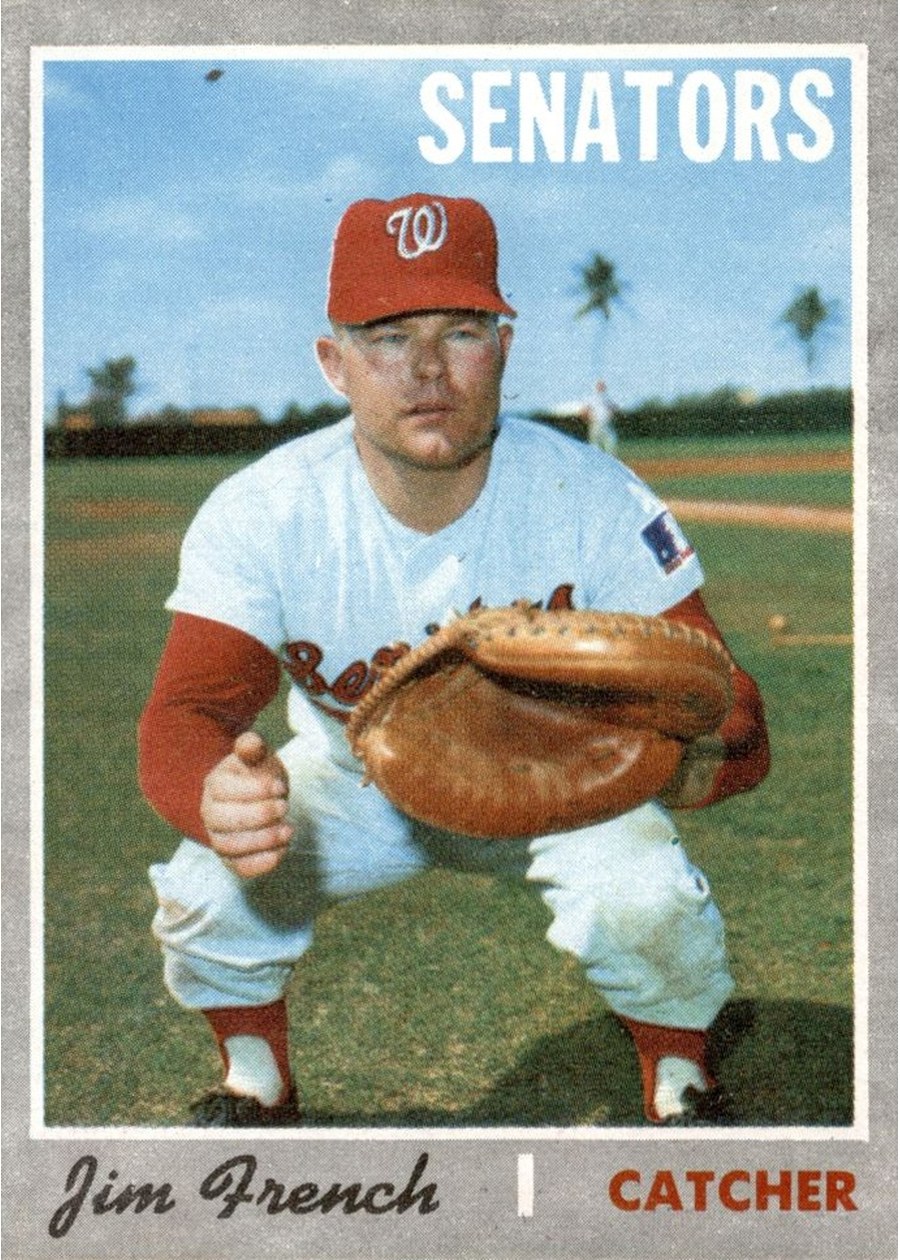 1970 Topps #617 Jim French, Washington Senators