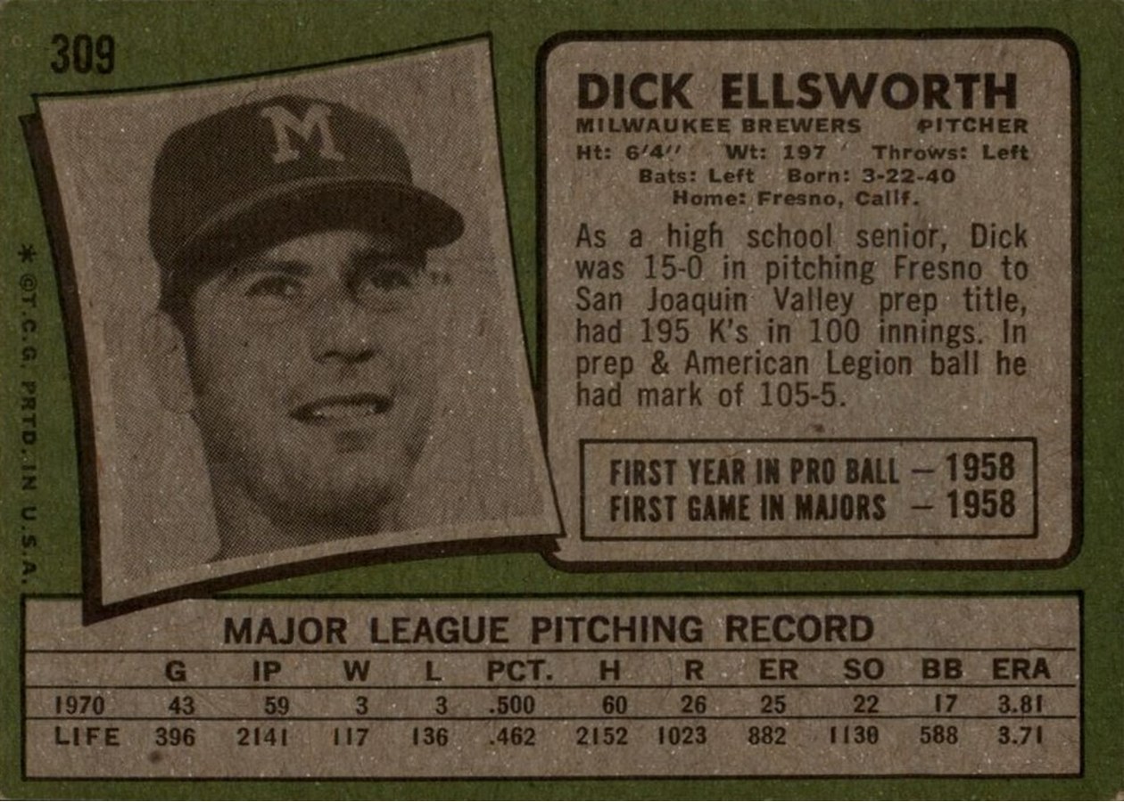 1971 Topps #309 Dick Ellsworth card back