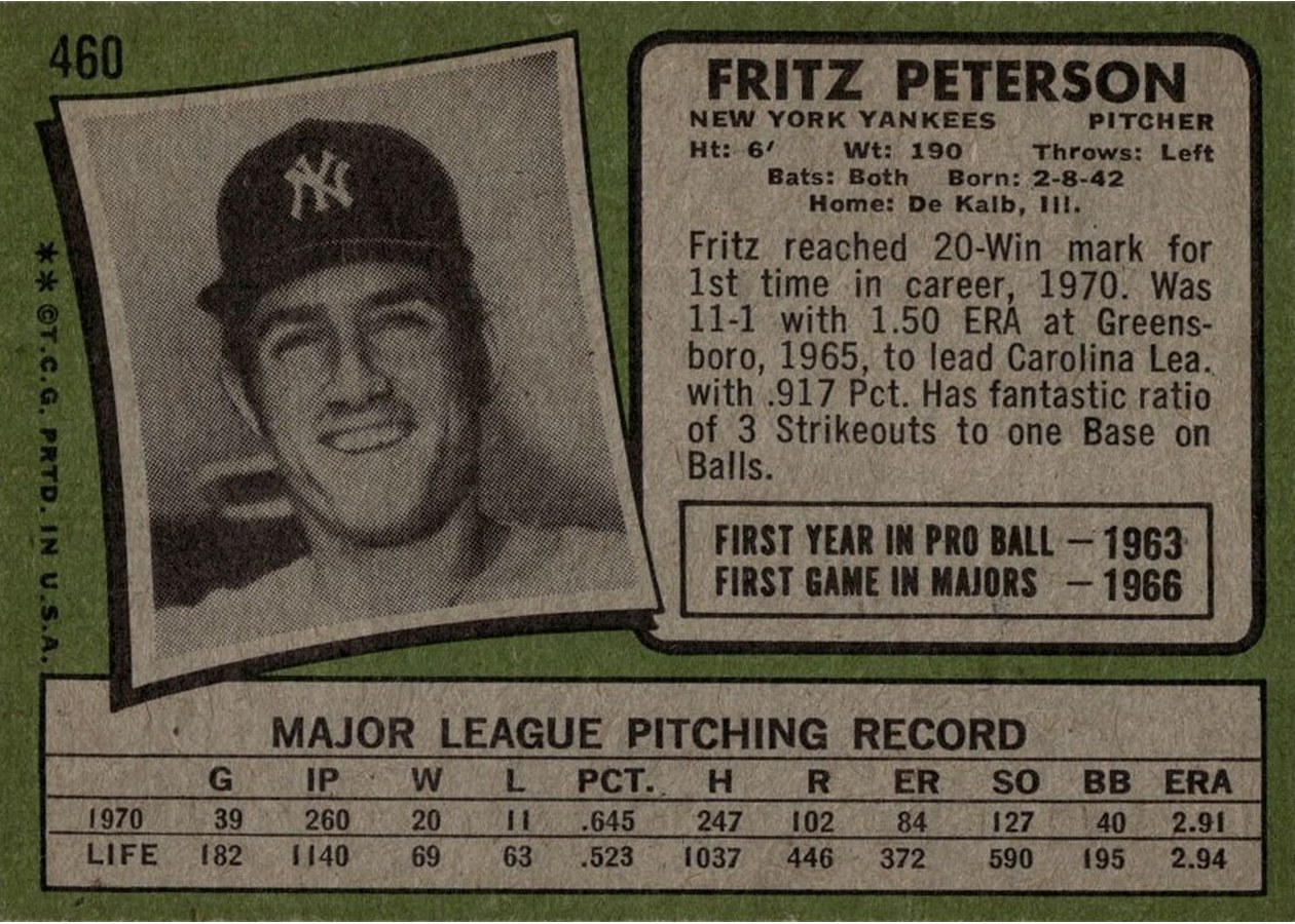 1971 Topps #460 Fritz Peterson card back