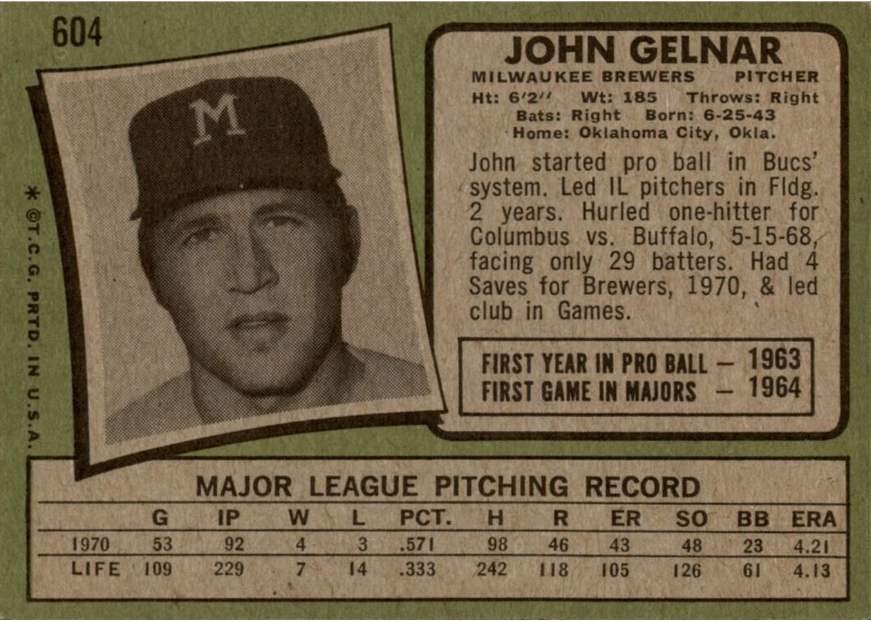 1971 Topps #604 John Gelnar card back