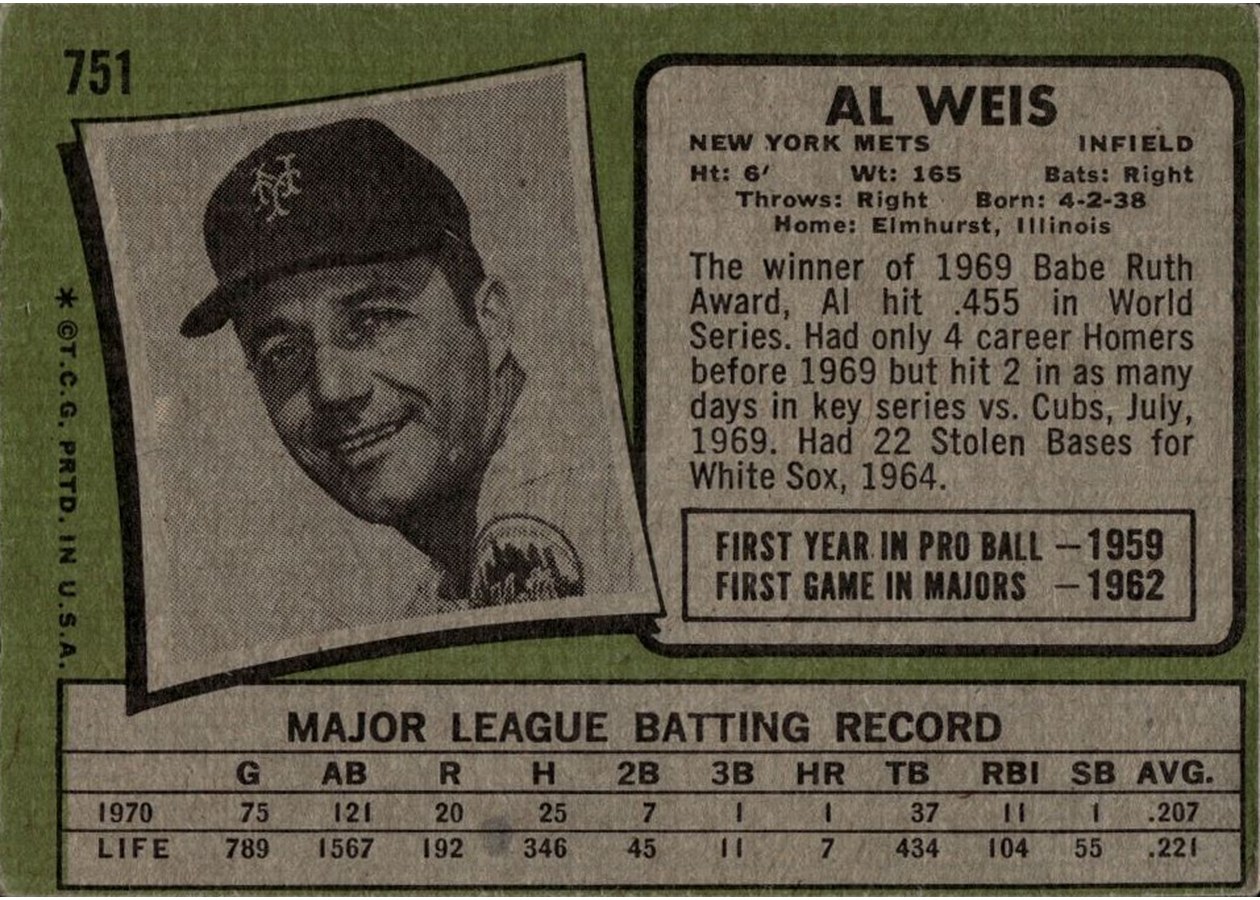 1971 Topps #751 Al Weis card back