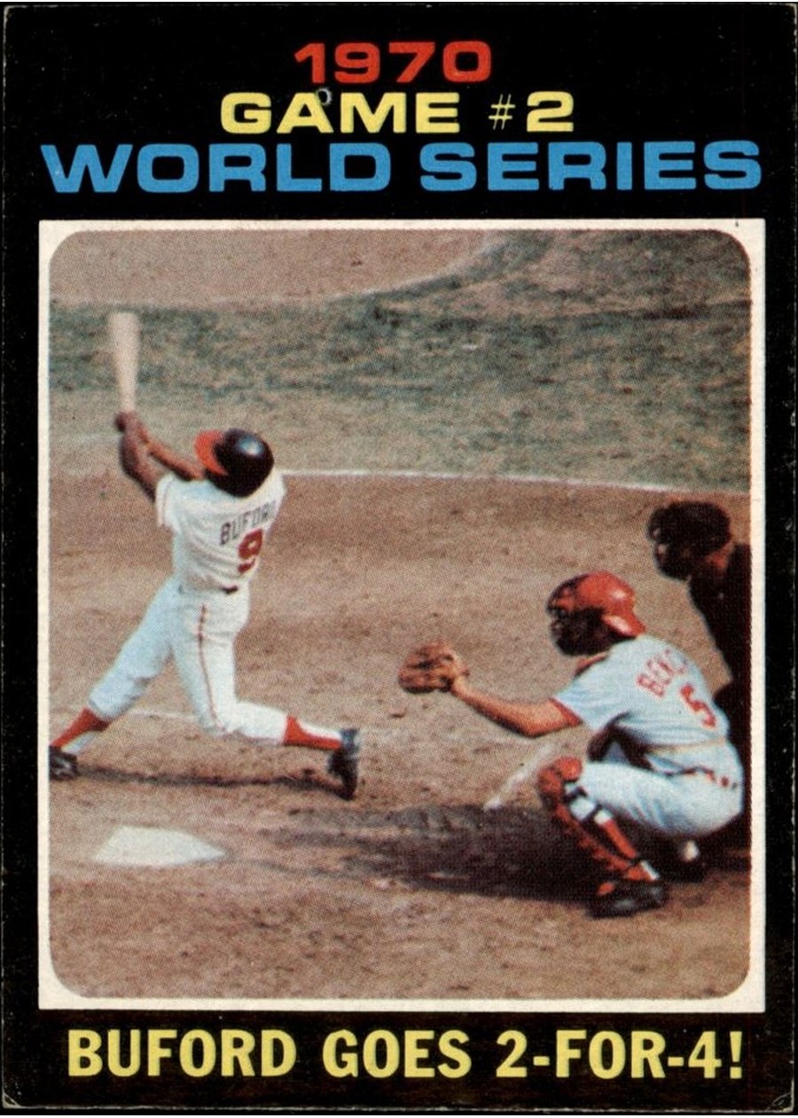 1971 Topps #328 1970 World Series Game 2: Buford Goes 2-for-4!, Baltimore Orioles