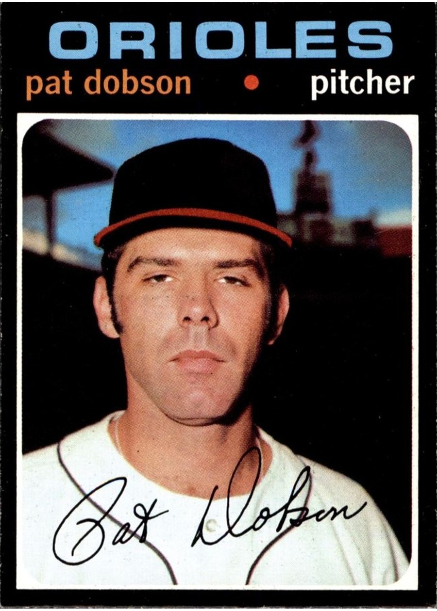 1971 Topps #547 Pat Dobson, Baltimore Orioles