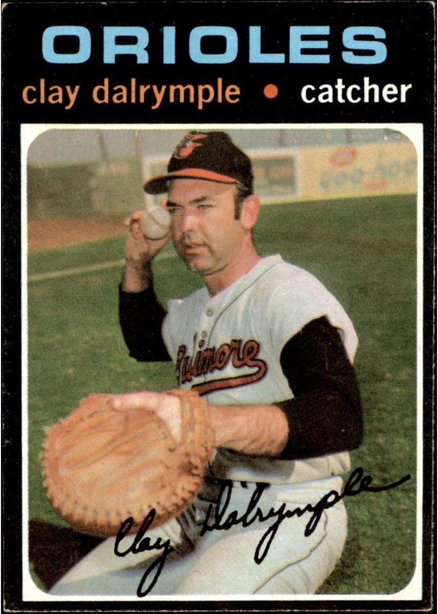 1971 Topps #617 Clay Dalrymple, Baltimore Orioles