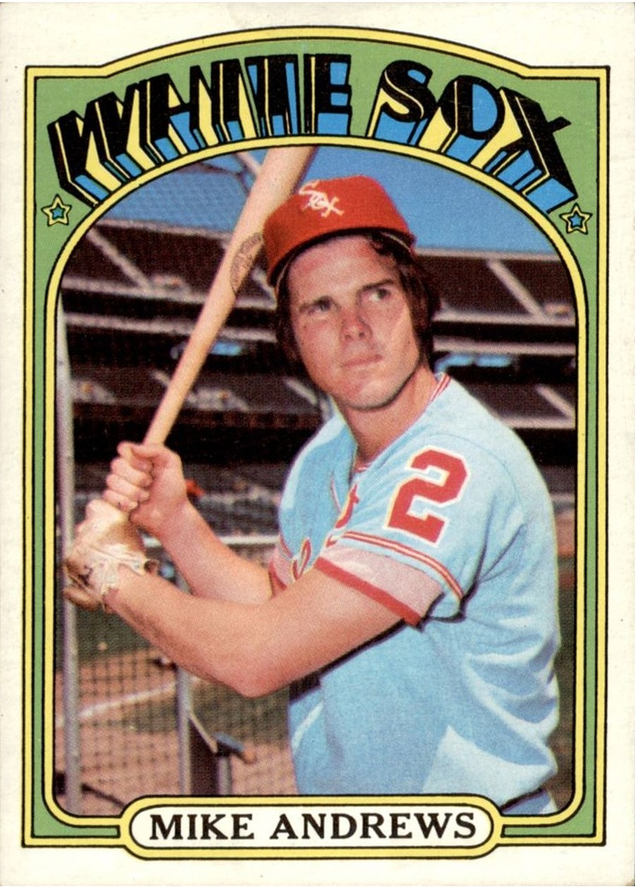 1972 Topps #361 Mike Andrews, Chicago White Sox