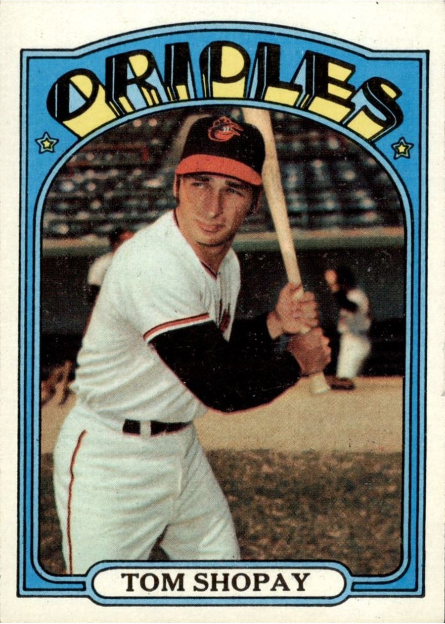 1972 Topps #418 Tom Shopay, Baltimore Orioles