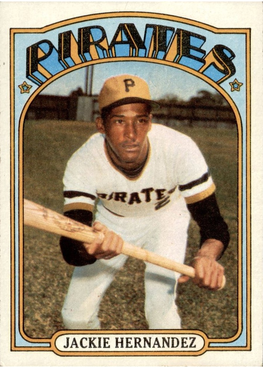 1972 Topps #502 Jackie Hernandez, Pittsburgh Pirates