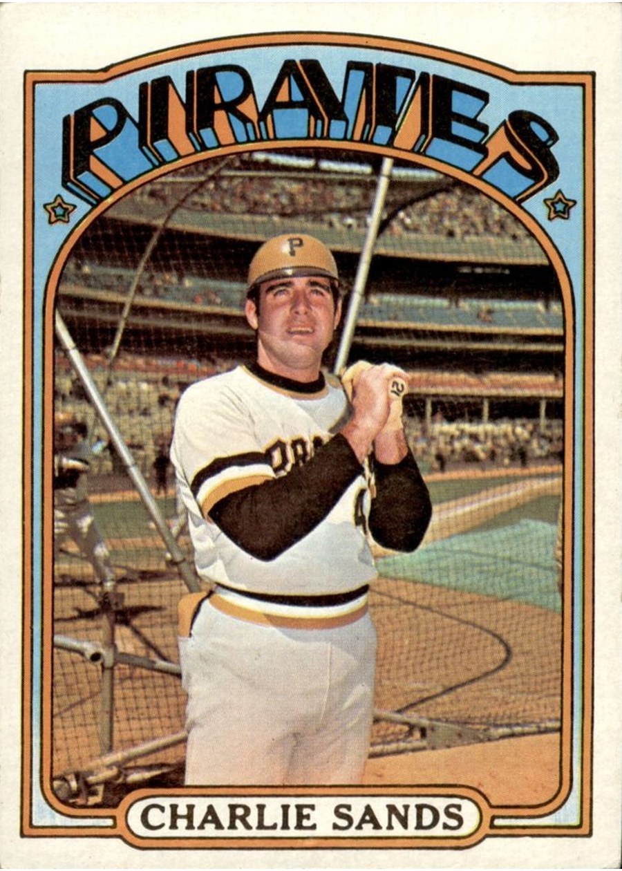 1972 Topps #538 Charlie Sands, Pittsburgh Pirates