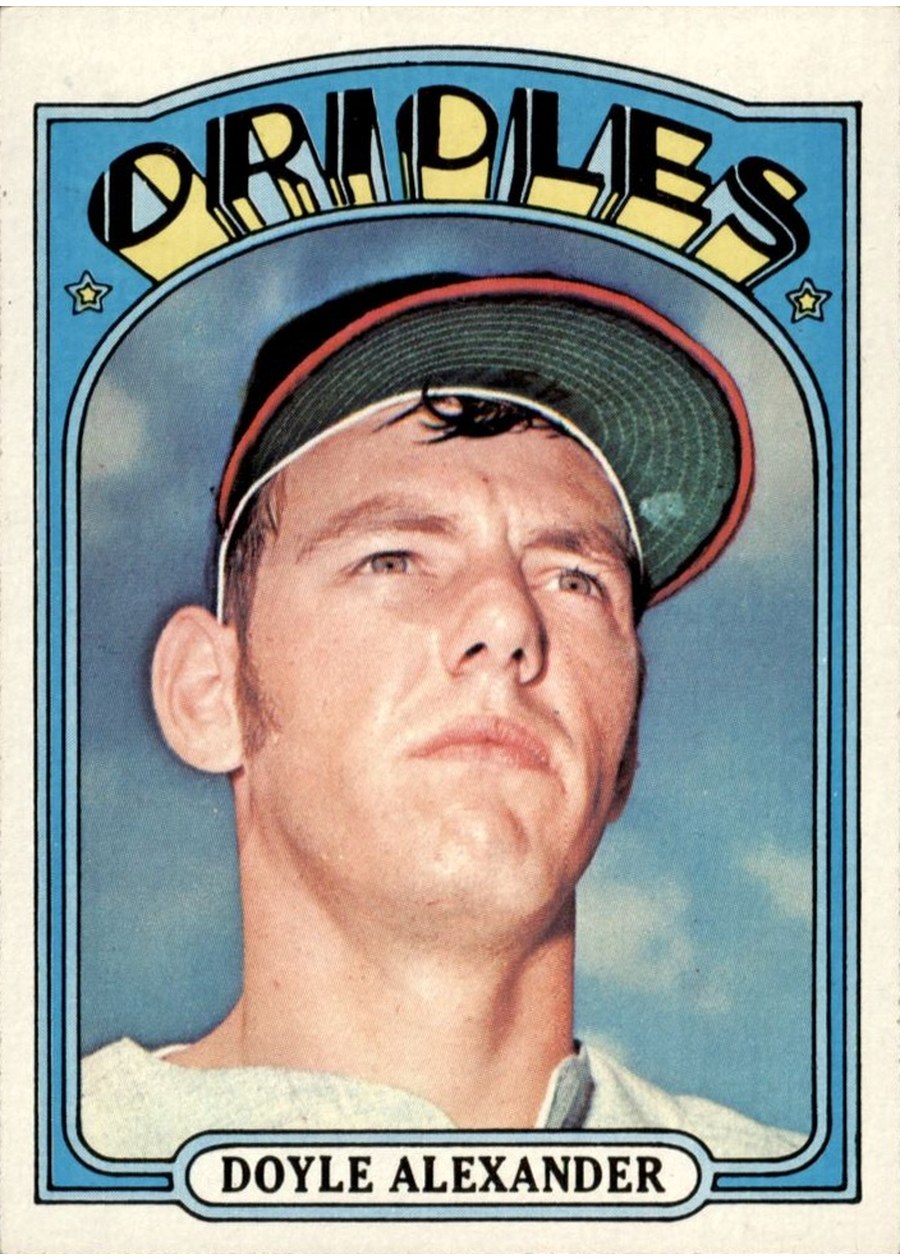 1972 Topps #579 Doyle Alexander, Baltimore Orioles