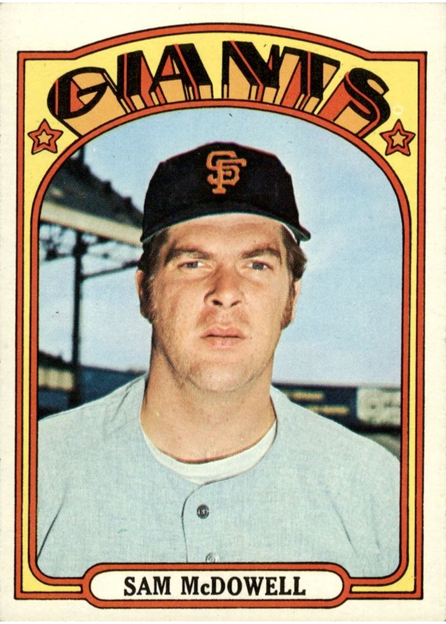 1972 Topps #720 Sam McDowell, San Francisco Giants
