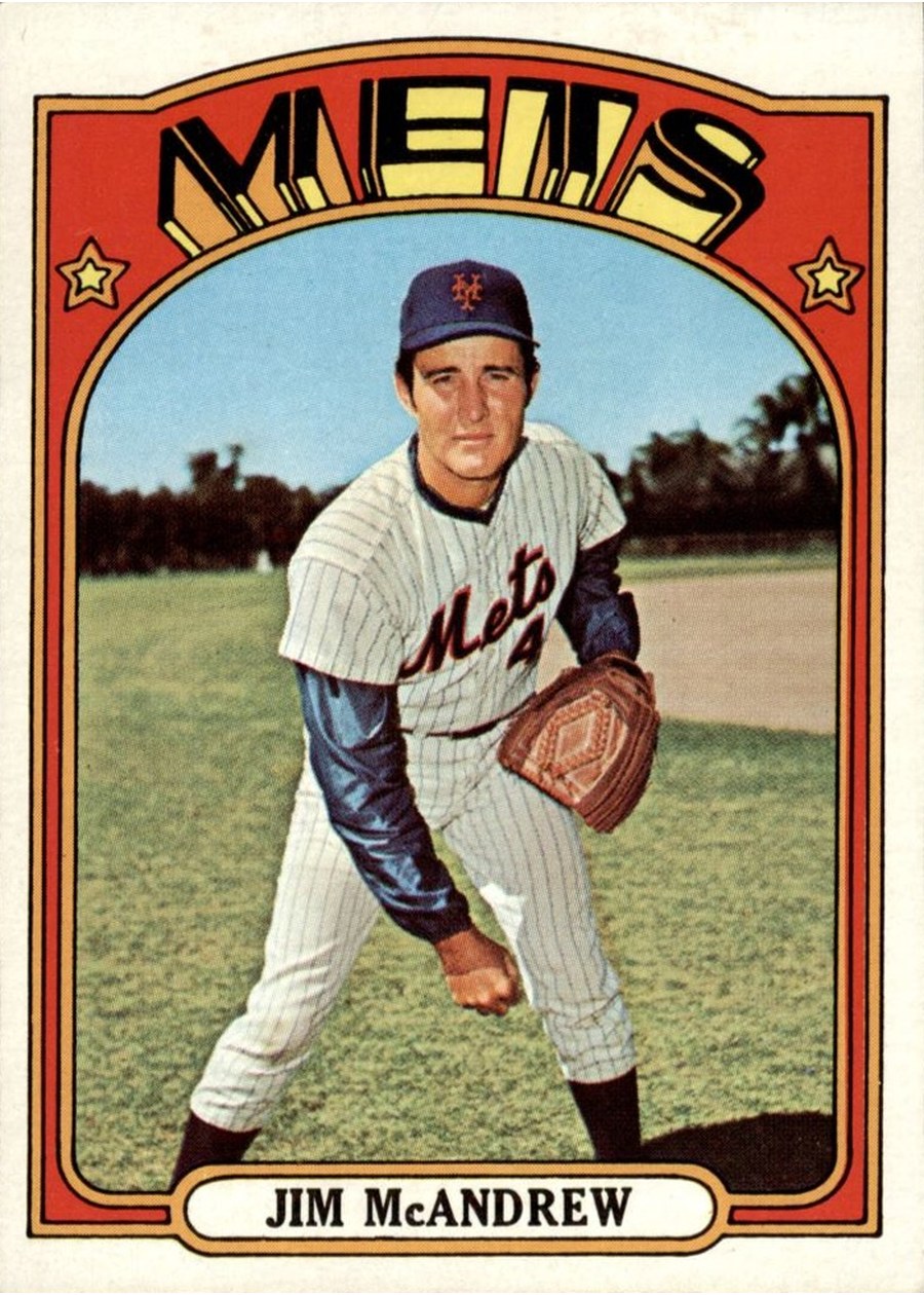 1972 Topps #781 Jim McAndrew, New York Mets