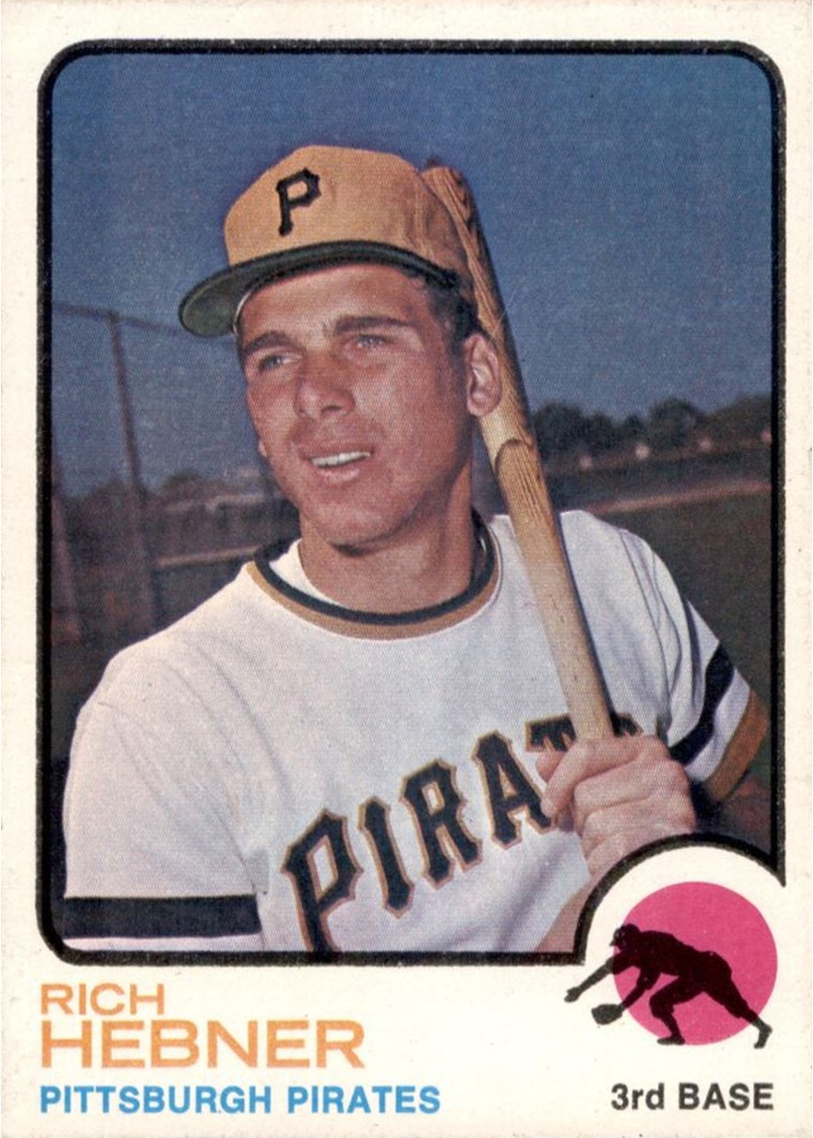 1973 Topps #2 Rich Hebner, Pittsburgh Pirates