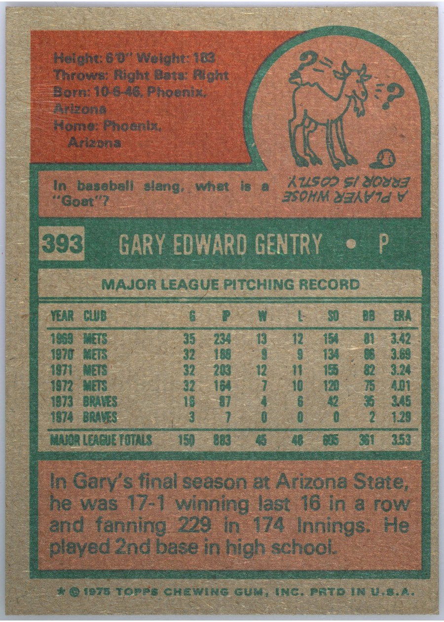 1975 Topps #393 Gary Gentry card back