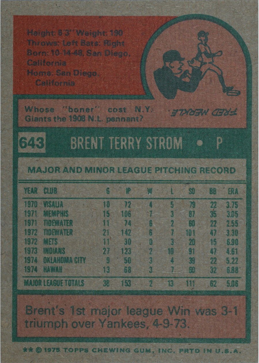 1975 Topps #643 Brent Strom card back