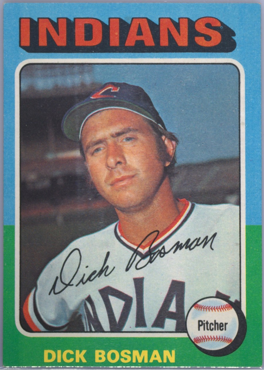 1975 Topps #354 Dick Bosman, Cleveland Indians