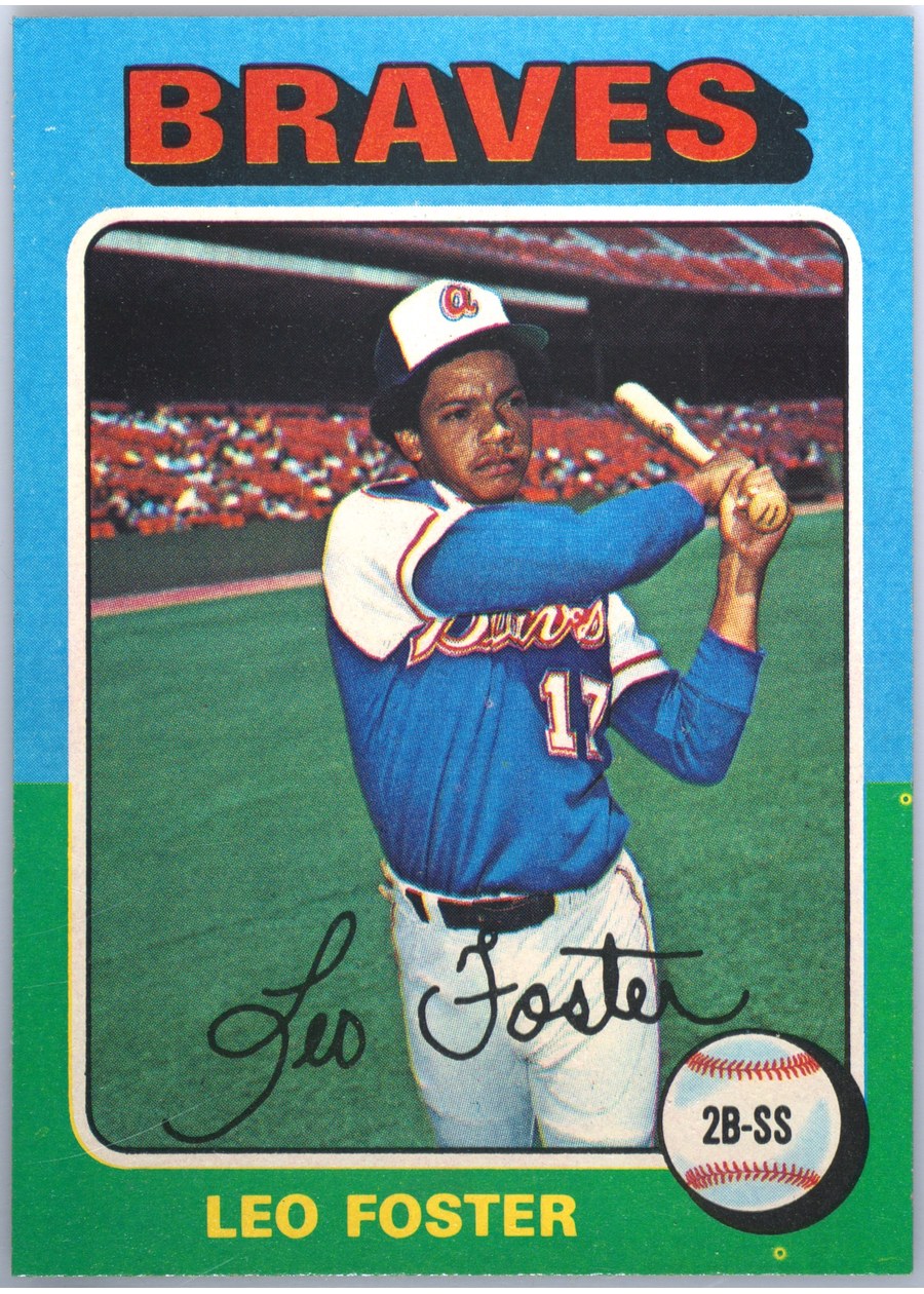 1975 Topps #418 Leo Foster, Atlanta Braves