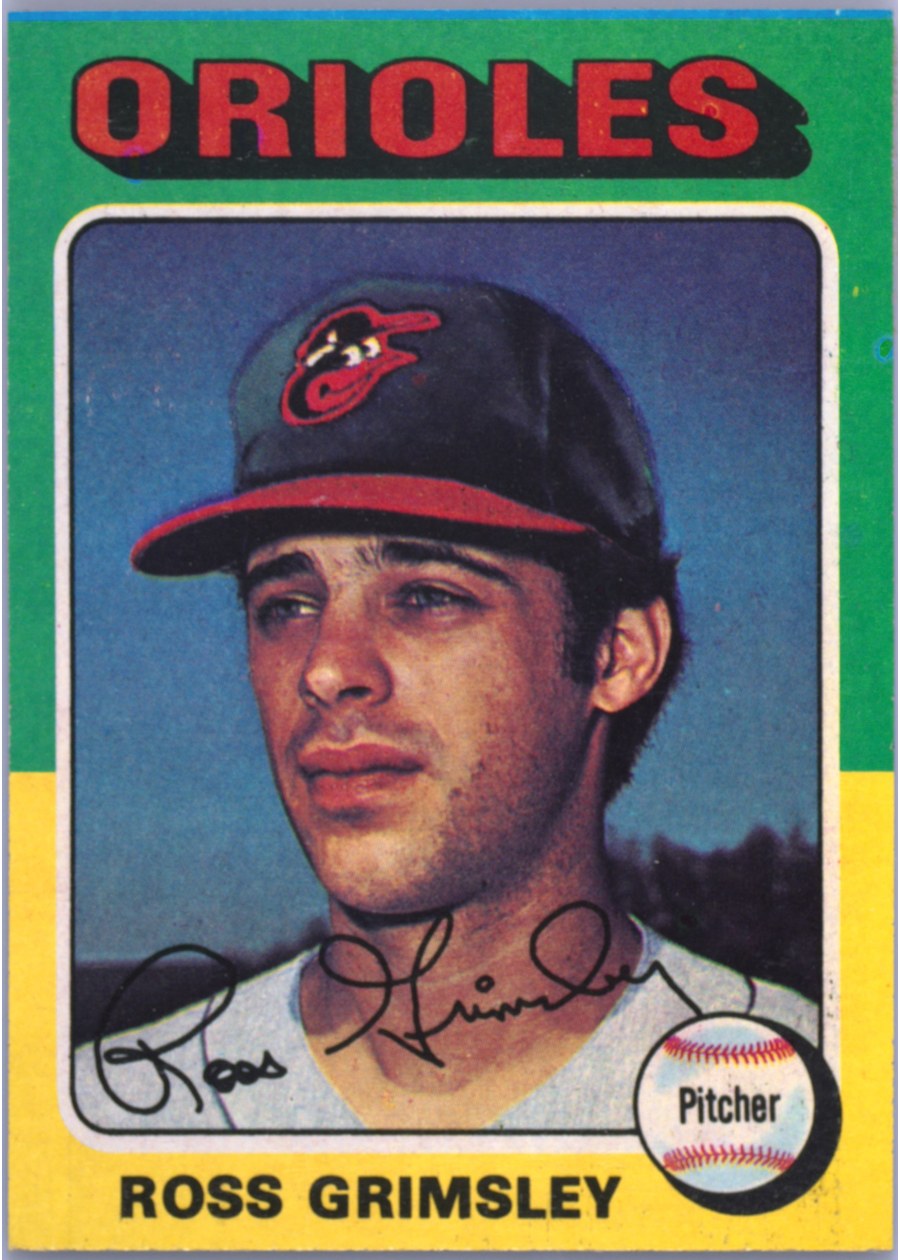 1975 Topps #458 Ross Grimsley, Baltimore Orioles