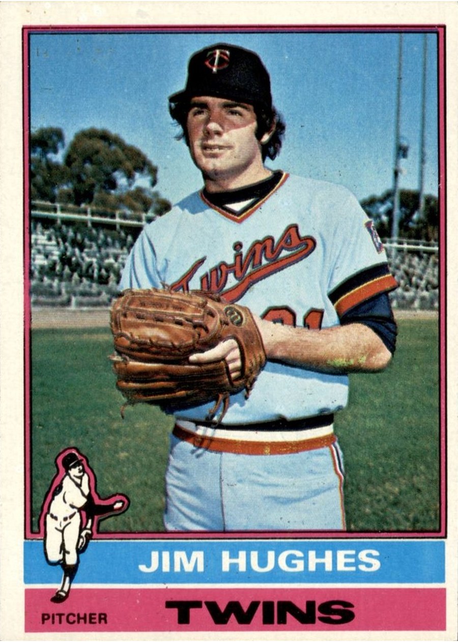1976 Topps #11 Jim Hughes, Minnesota Twins