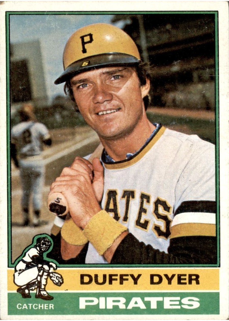 1976 Topps #88 Duffy Dyer, Pittsburgh Pirates