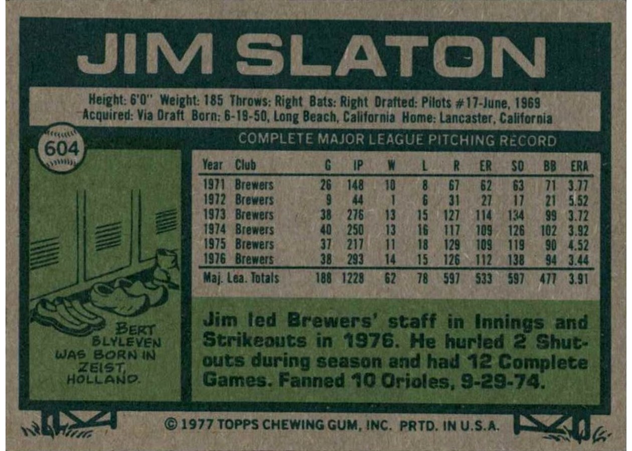 1977 Topps #604 Jim Slaton card back