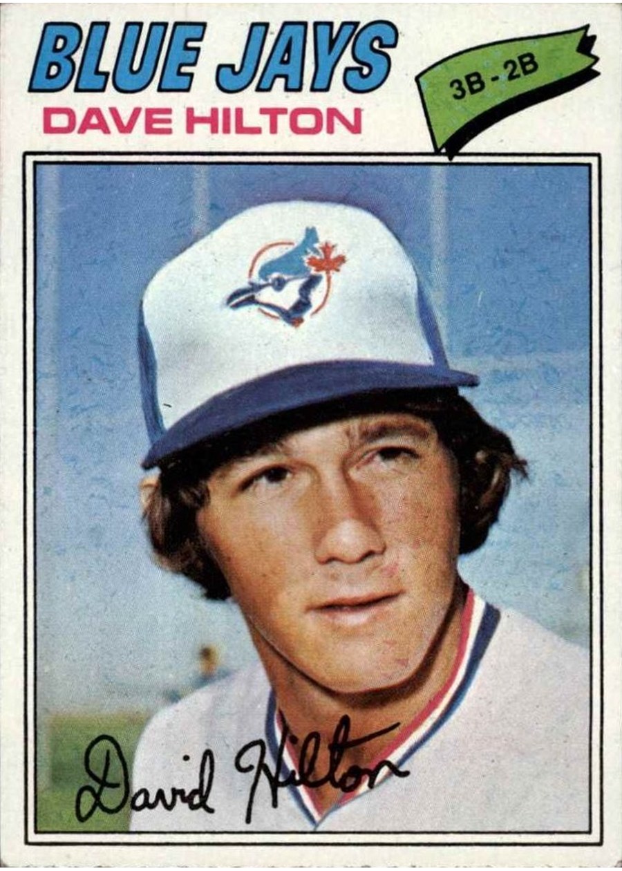 1977 Topps #163 Dave Hilton, Toronto Blue Jays