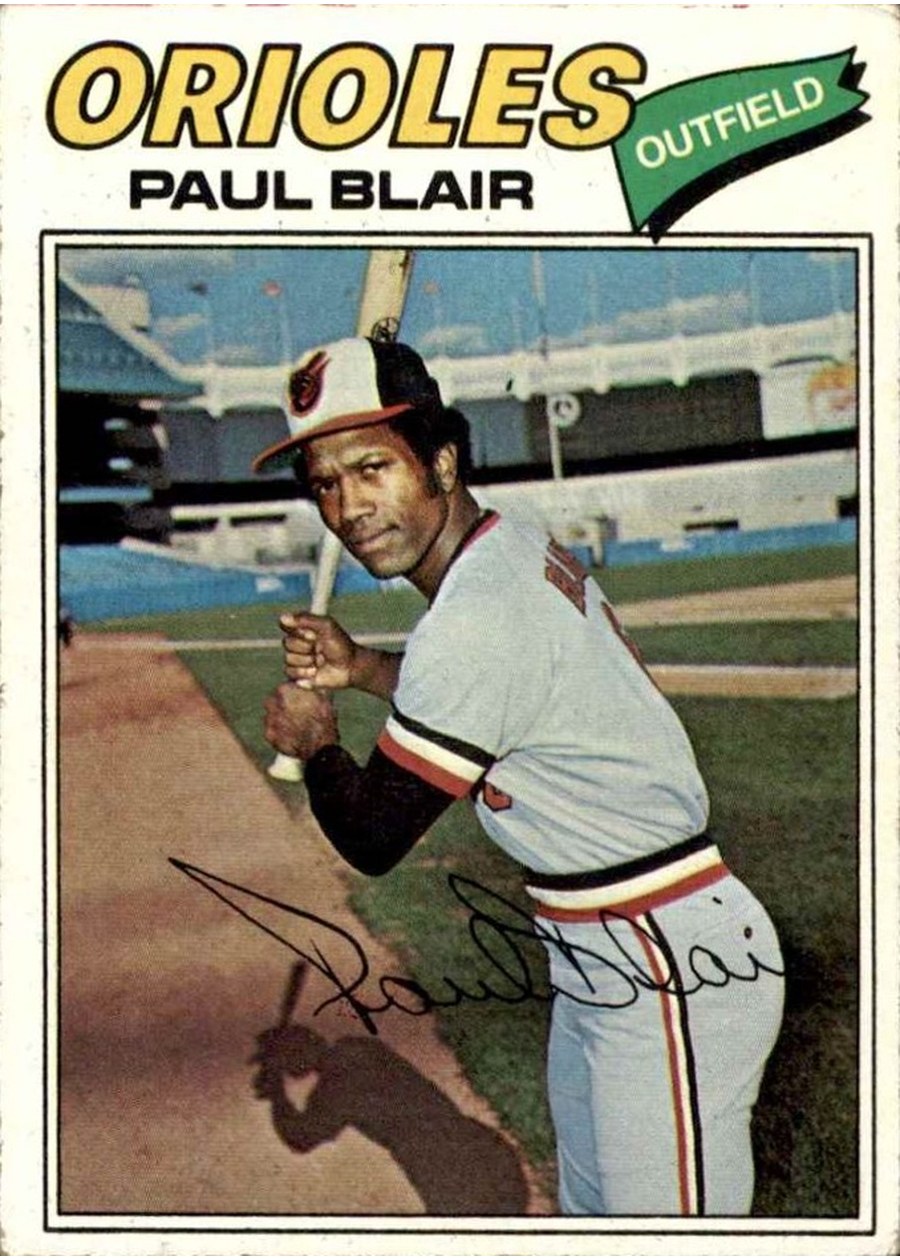 1977 Topps #313 Paul Blair, Baltimore Orioles