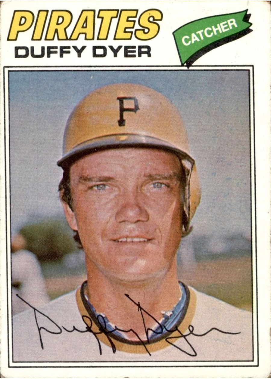 1977 Topps #318 Duffy Dyer, Pittsburgh Pirates