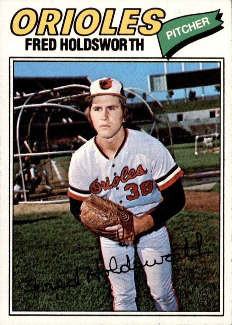 1977 Topps #466 Fred Holdsworth, Baltimore Orioles