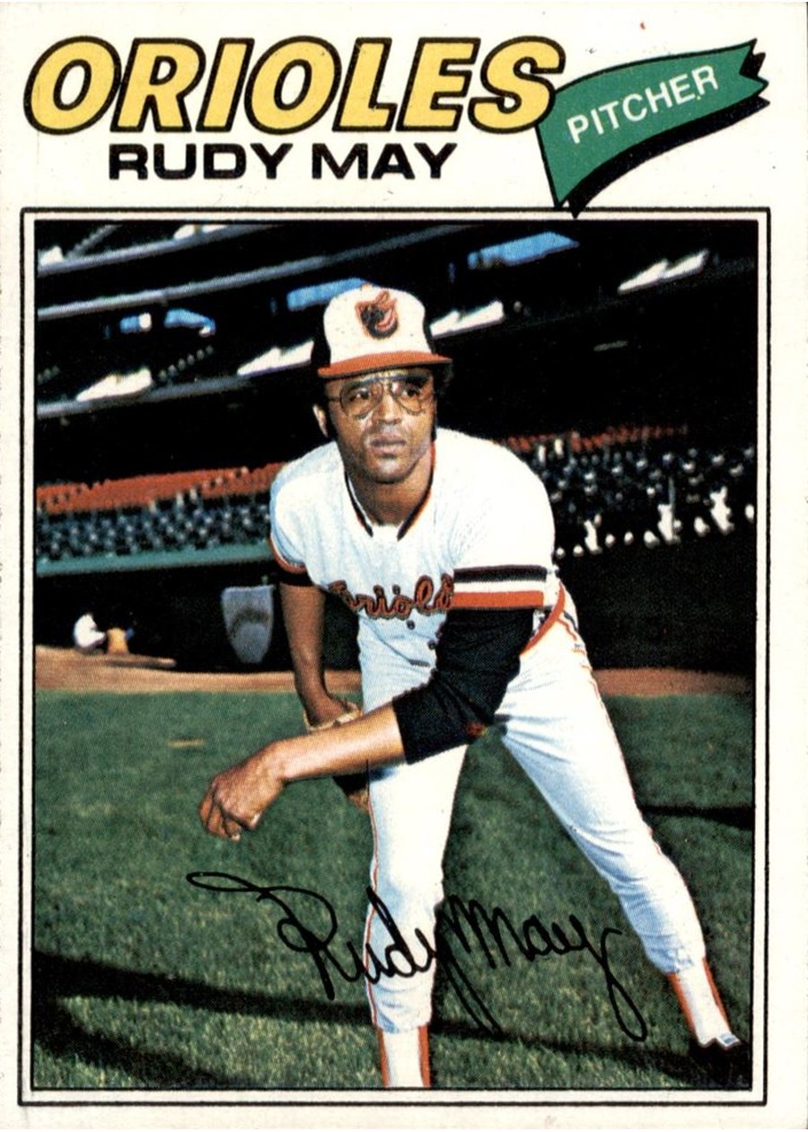 1977 Topps #56 Rudy May, Baltimore Orioles