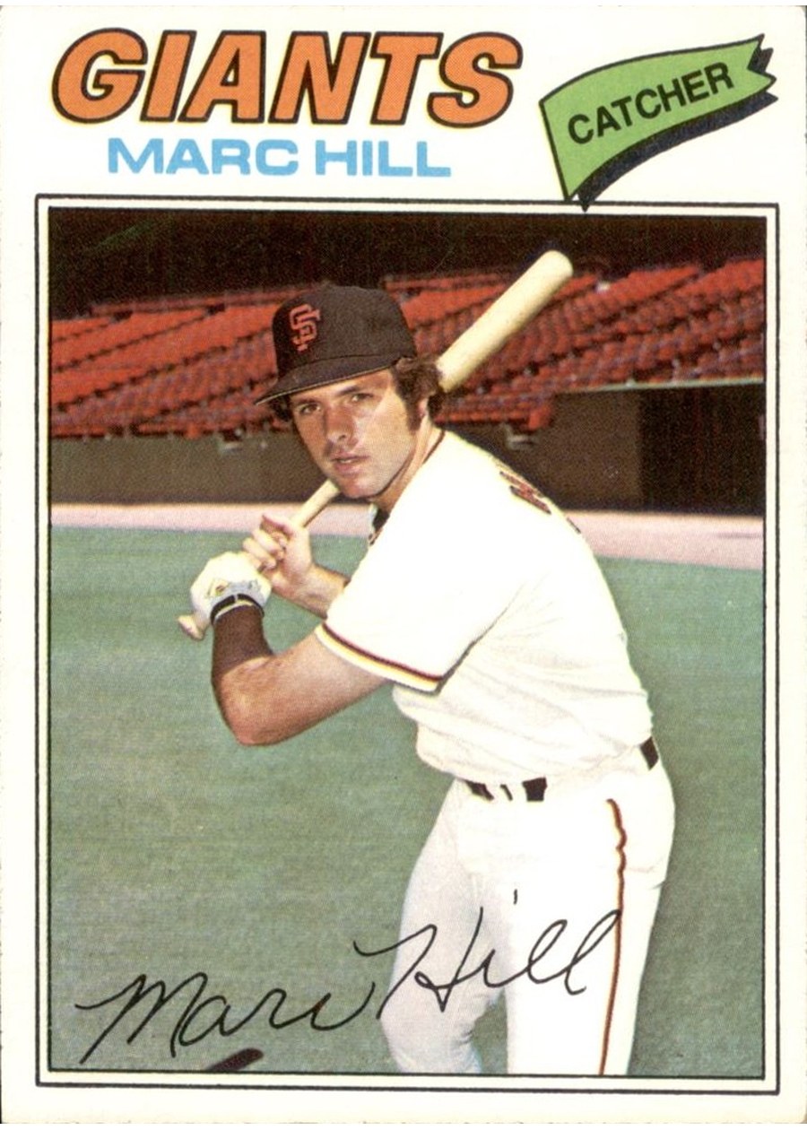 1977 Topps #57 Marc Hill, San Francisco Giants