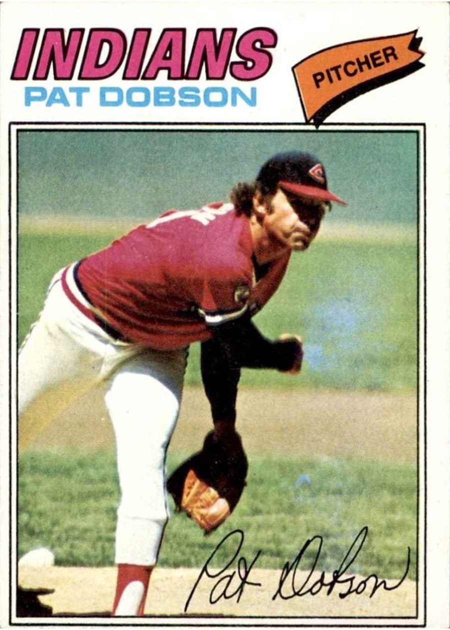 1977 Topps #618 Pat Dobson, Cleveland Indians