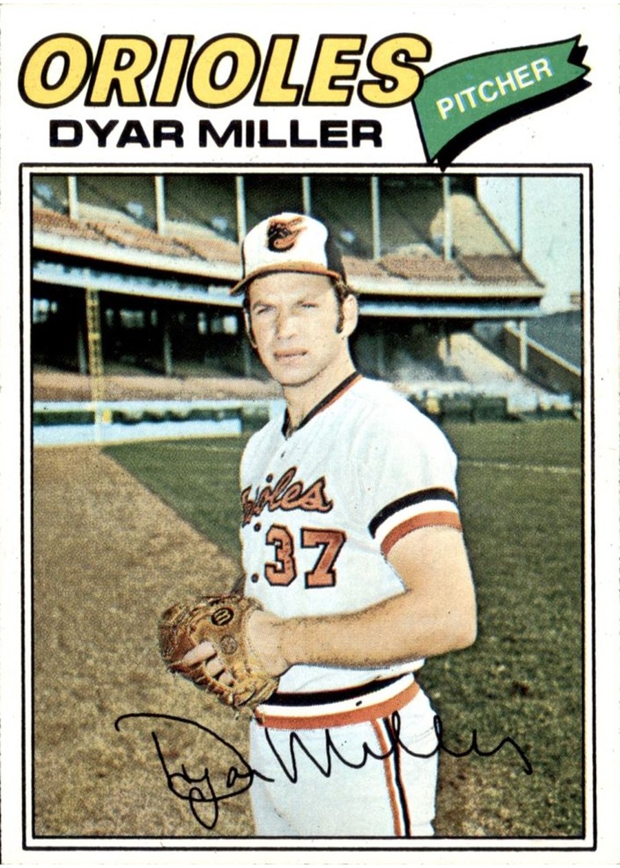 1977 Topps #77 Dyar Miller, Baltimore Orioles