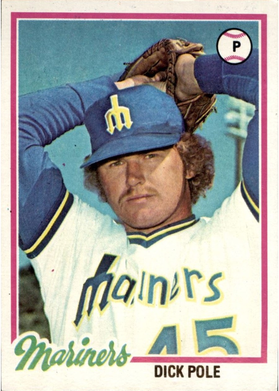 1978 Topps #233 Dick Pole, Seattle Mariners