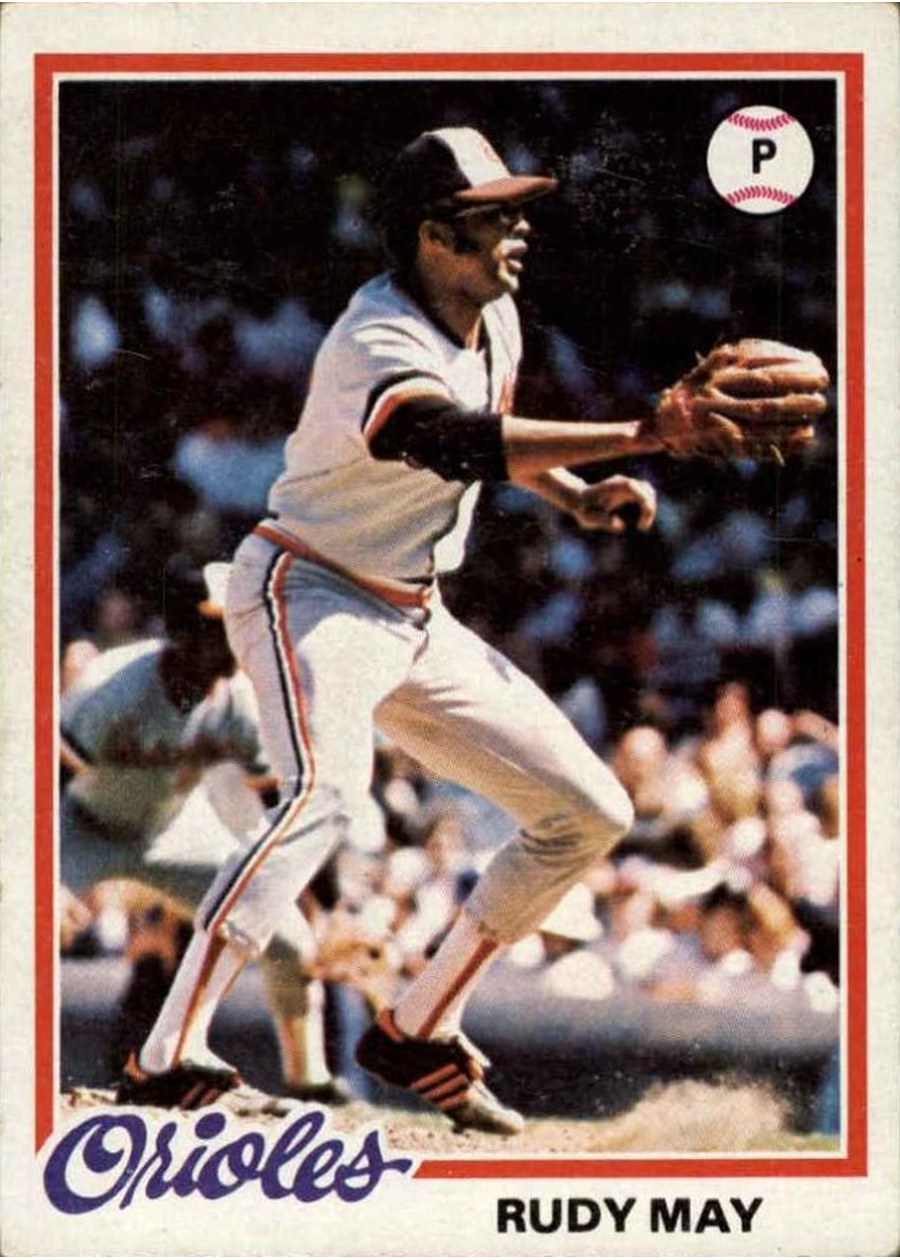 1978 Topps #262 Rudy May, Baltimore Orioles
