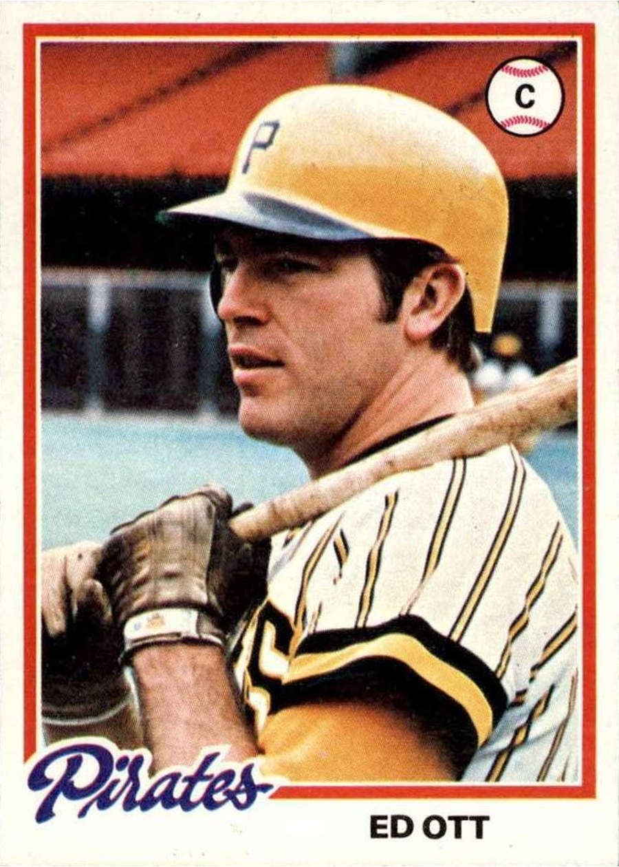 1978 Topps #28 Ed Ott, Pittsburgh Pirates