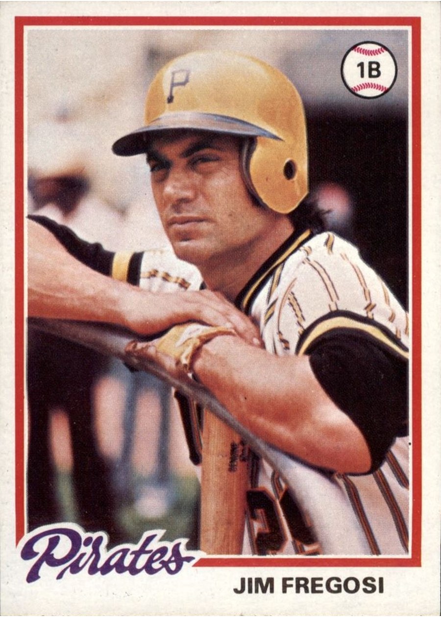 1978 Topps #323 Jim Fregosi, Pittsburgh Pirates