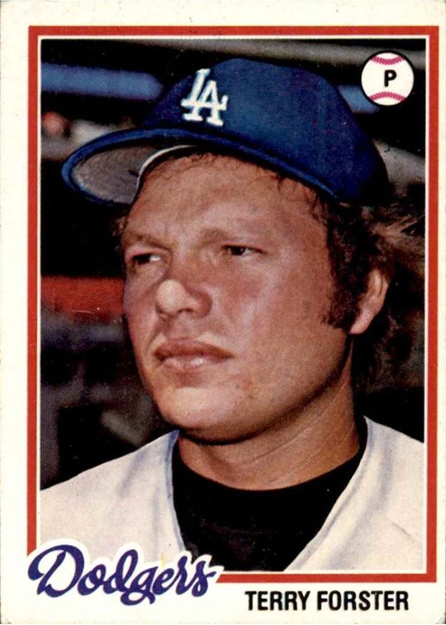 1978 Topps #347 Terry Forster, Los Angeles Dodgers
