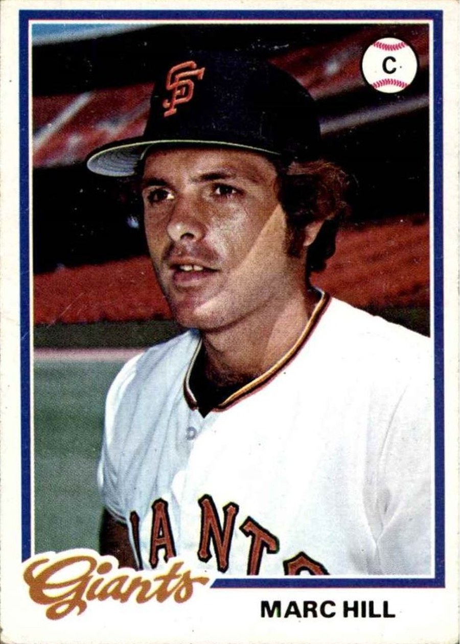 1978 Topps #359 Marc Hill, San Francisco Giants