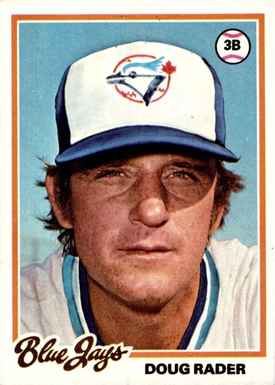 1978 Topps #651 Doug Rader, Toronto Blue Jays